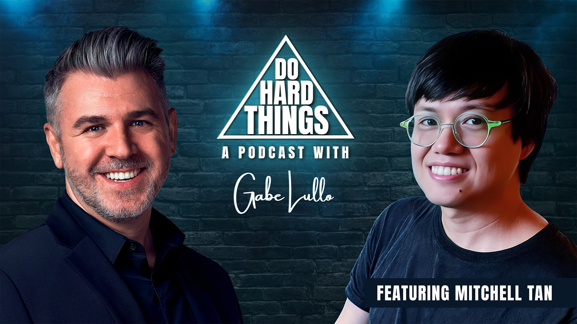 Do Hard Things Podcast: S1 EP11